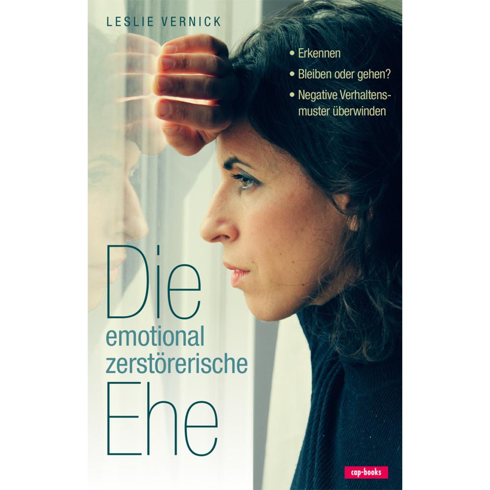 Die emotional zerstörerische Ehe, Ratgeber von Leslie Vernick