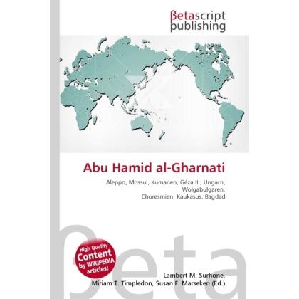 Abu Hamid al-Gharnati, Fachbücher von Lambert M. Surhone, Miriam T. Timpledon, Susan F. Marseken