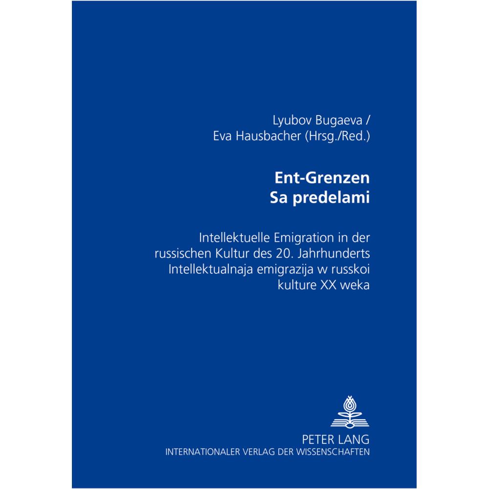 Ent-Grenzen-, Fachbücher von Eva Hausbacher, Lyubov Bugaeva