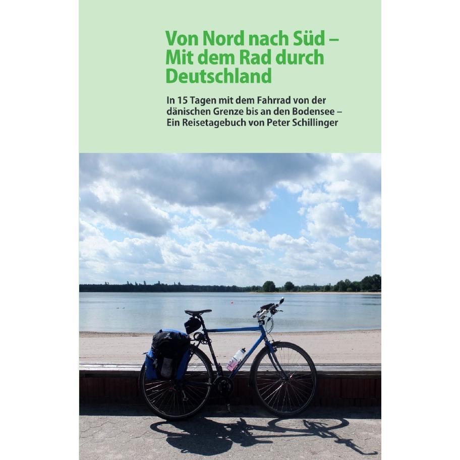 Thumbnail - Schillinger:Von Nord nach Süd: Mit dem, Ratgeber von Peter Schillinger