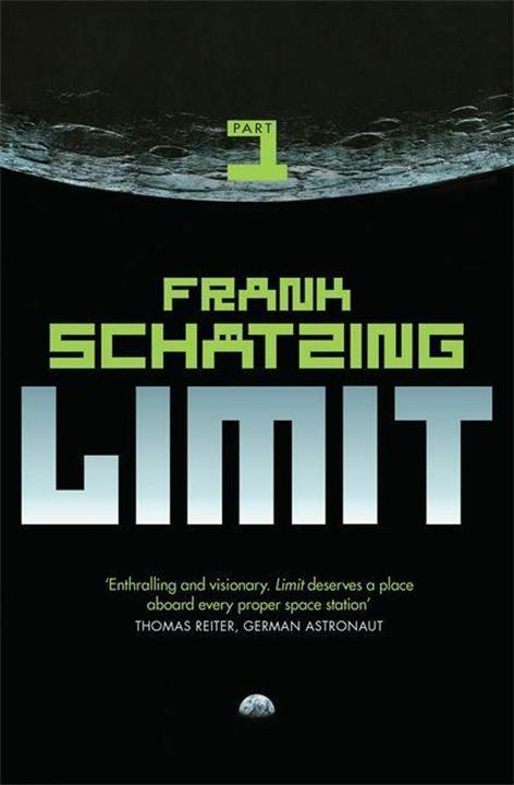Produktbild Limit Part 1 (Englisch, Frank Schatzing, 2015)