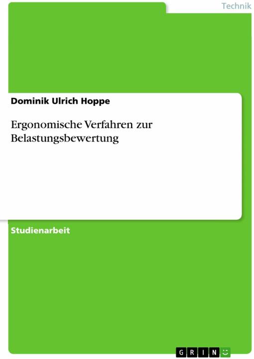 Image du produit Ergonomische Verfahren zur Belastungsbewertung (Allemand, Dominik Ulrich Hoppe, 2015)