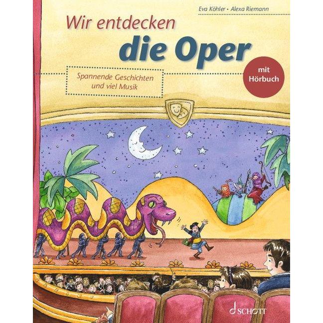 Thumbnail - Wir entdecken die Oper, Kinderbücher von Eva Köhler