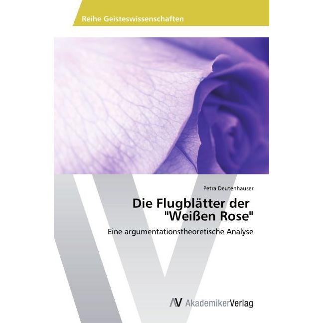 Die Flugblätter der "Weissen Rose, Fachbücher