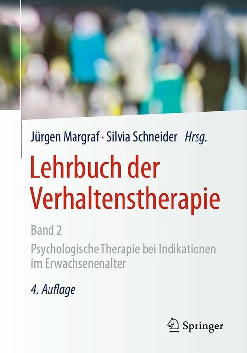Produktbild Lehrbuch der Verhaltenstherapie, Band 2 (Deutsch, Jürgen Margraf, Silvia Schneider, 2018)