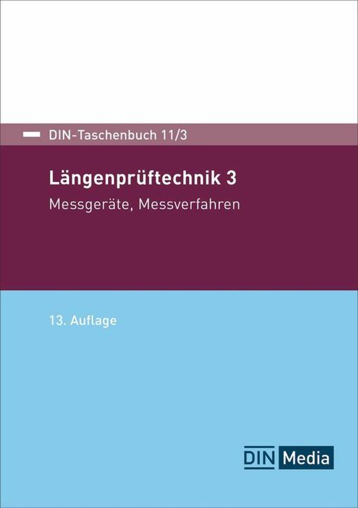 Lngenprftechnik 3 (Deutsch, Felix Kaulfersch, DIN e. V., 2025)