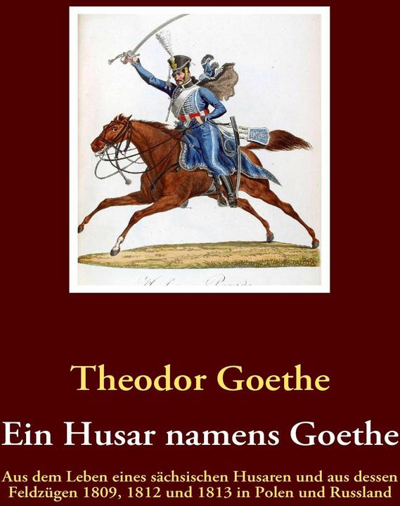 Produktbild Ein Husar namens Goethe (Deutsch, 2009)