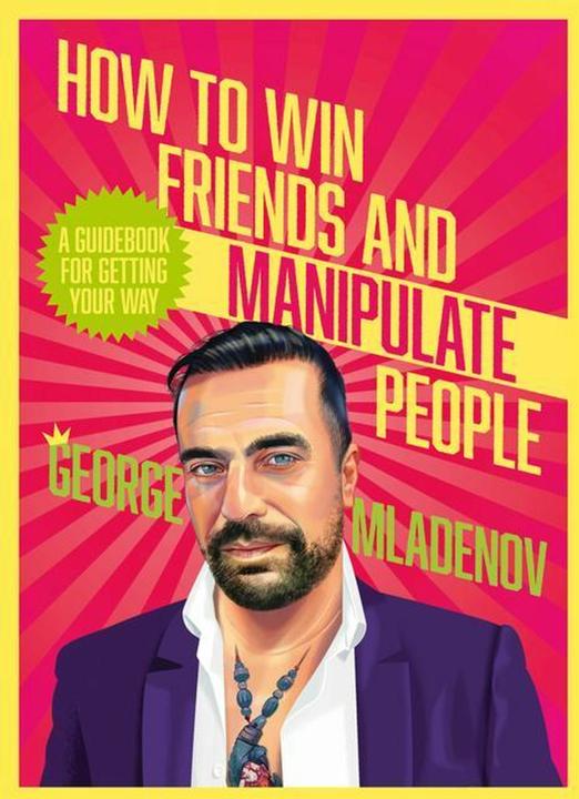 Immagine prodotto How To Win Friends And Manipulate People (Inglese, George Mladenov, 2024)