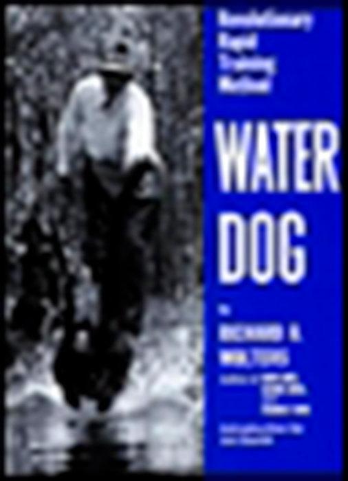 Produktbild Water Dog (Englisch, Richard A. Wolters, 1964)