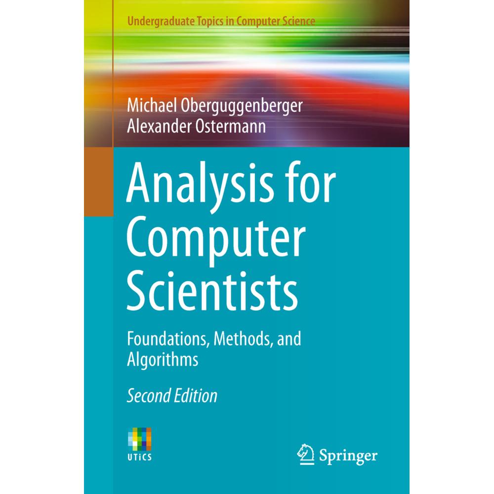 Analysis for Computer Scientists, Fachbücher von Alexander Ostermann, Michael Oberguggenberger