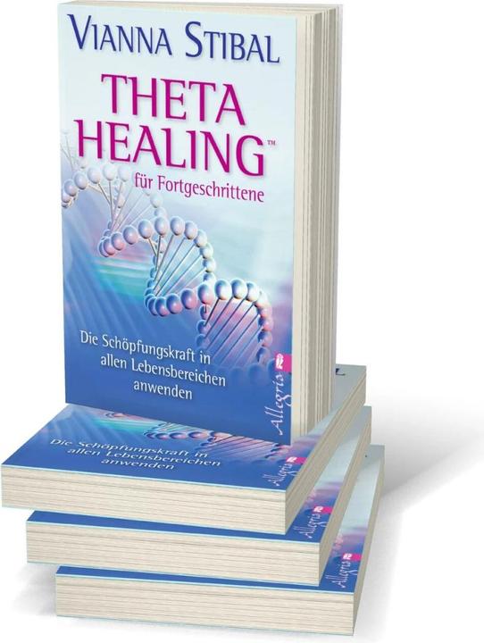 Produktbild Theta Healing für Fortgeschrittene (Deutsch, Vianna Stibal, 2012)