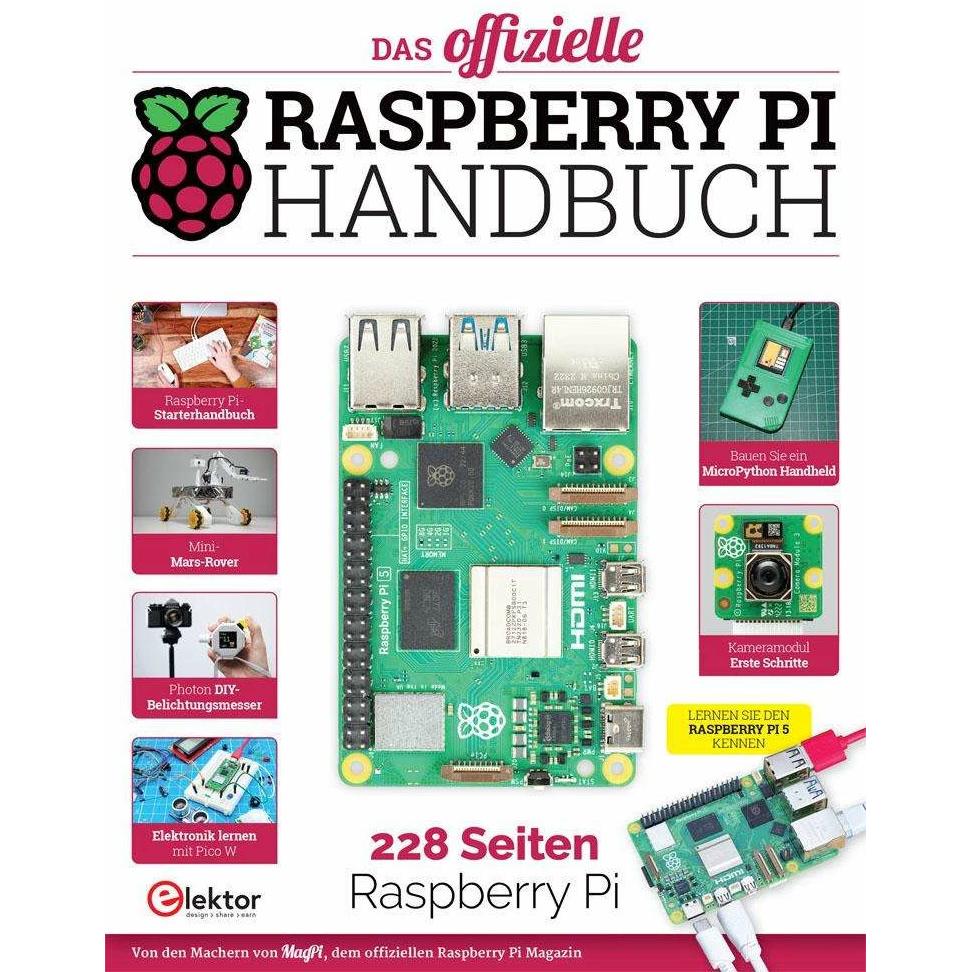 Das offizielle Raspberry Pi Handbuch, Fachbücher von Elektor International Media