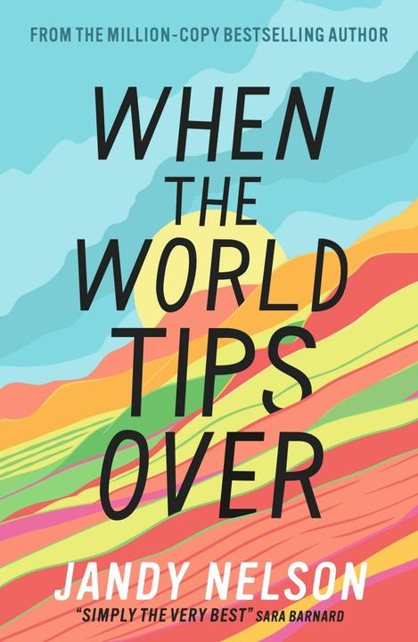 Produktbild When the World Tips Over (Englisch, Jandy Nelson, 2024)