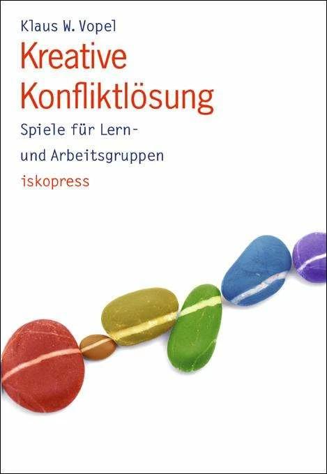 Produktbild Kreative Konfliktlösung (Deutsch, Klaus W. Vopel, 2001)