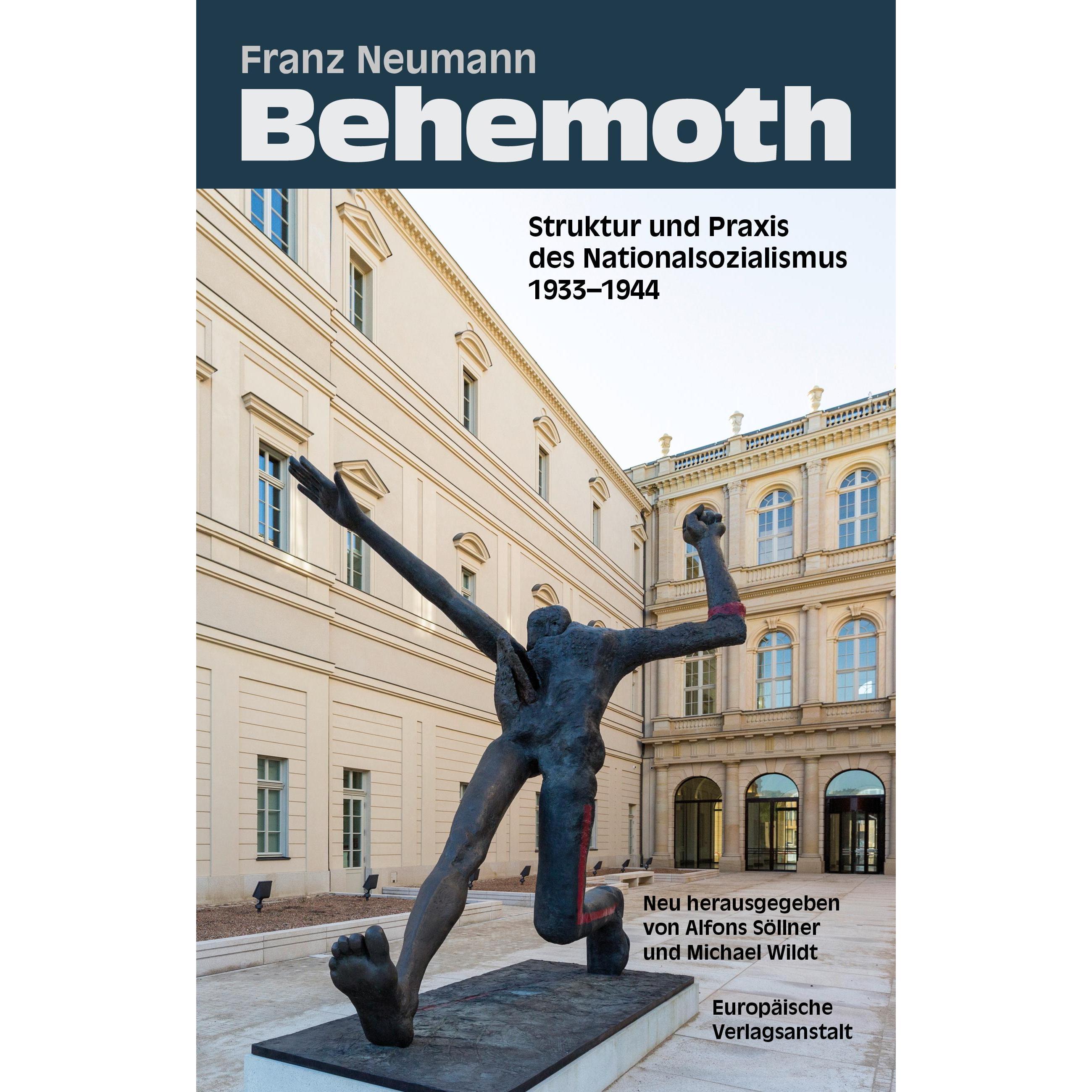 Behemoth, Sachbücher von Franz Neumann, Alfons Söllner, Michael Wildt