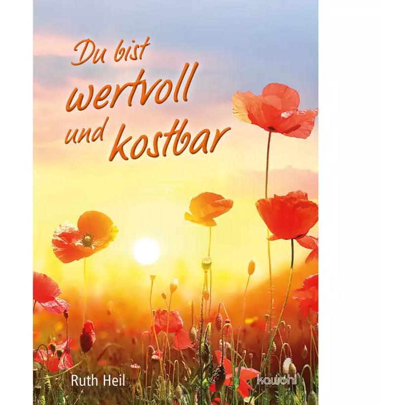 Thumbnail - Du bist wertvoll und kostbar, Fachbücher von Ruth Heil