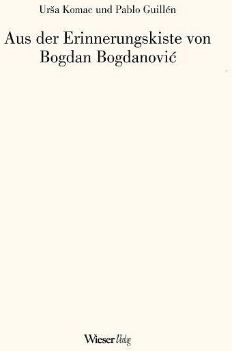 Produktbild Die Erinnerungskiste von Bogdan Bogdanovic (Deutsch, 2011)