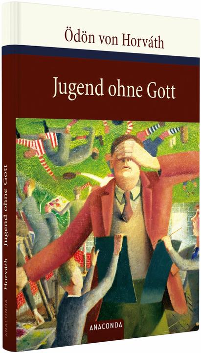 Produktbild Jugend ohne Gott (Deutsch, Ödön von Horváth, 2009)