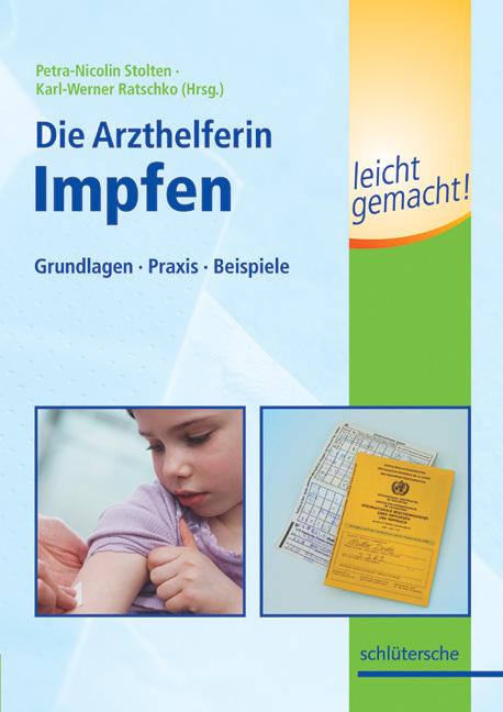 Produktbild Die Medizinische Fachangestellte - Impfen (Deutsch, 2006)