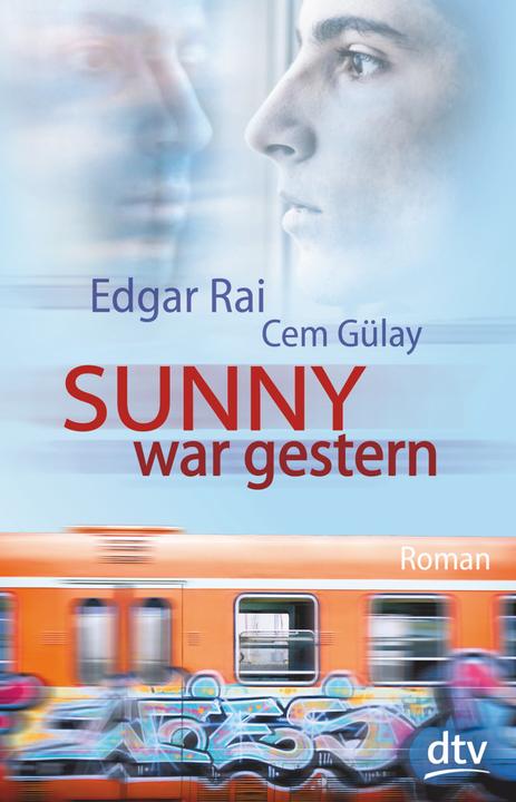 Produktbild Sunny war gestern (Deutsch, Cem Gülay, Edgar Rai, 2014)