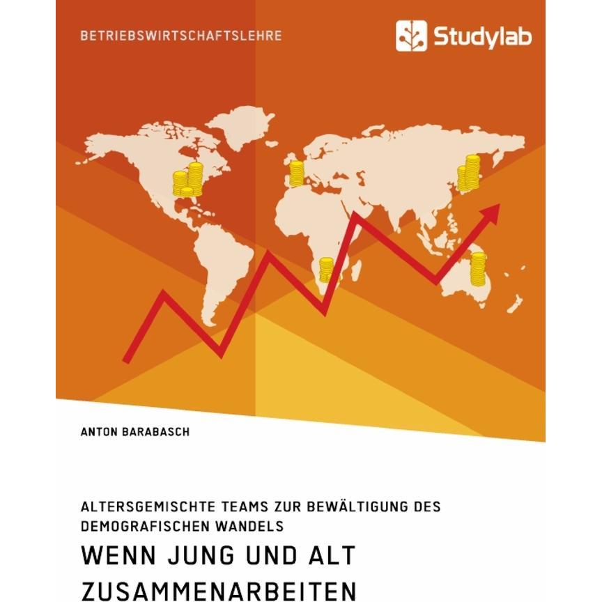 Barabasch:Wenn Jung und Alt zusammenarb, Fachbücher von Studylab
