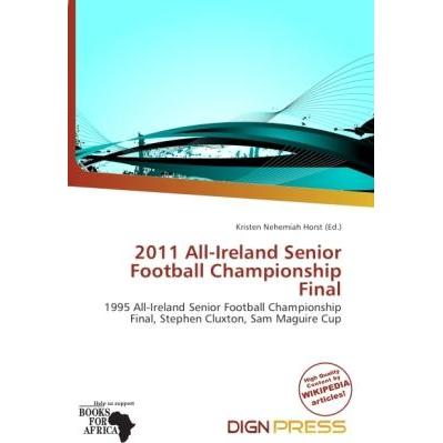 2011 All-Ireland Senior Football Championship Final, Ratgeber