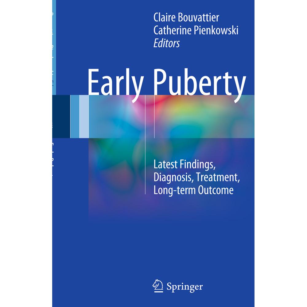 Early Puberty, Fachbücher von Catherine Pienkowski, Claire Bouvattier