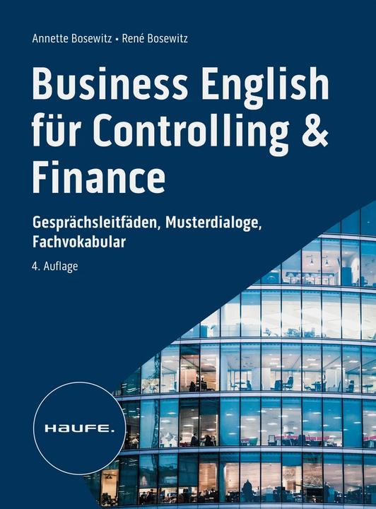 Actual product image Business English für Controlling & Finance - inkl. Arbeitshilfen online (German, Annette Bosewitz, René Bosewitz, 2023)