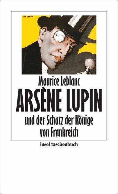 Produktbild Arsène Lupin und der Schatz der Könige von Frankreich (Deutsch, Maurice Leblanc, 2009)
