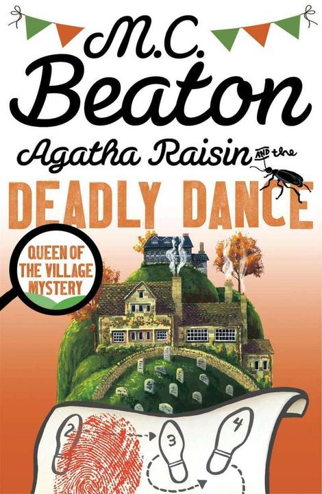 Produktbild Agatha Raisin and the Deadly Dance (Englisch, M.C. Beaton, 2016)