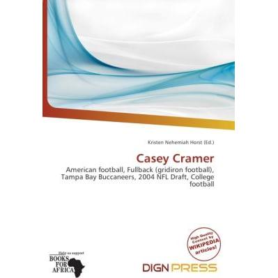 Casey Cramer, Ratgeber von Kristen Nehemiah Horst