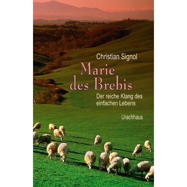 Thumbnail - Marie des Brebis, Belletristik von Christian Signol