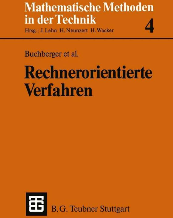 Produktbild Rechnerorientierte Verfahren (Deutsch, Bernhard Kutzler, Bruno Buchberger, Manfred Feilmeier, Mathias Kratz, Ulrich Kulisch, 1986)