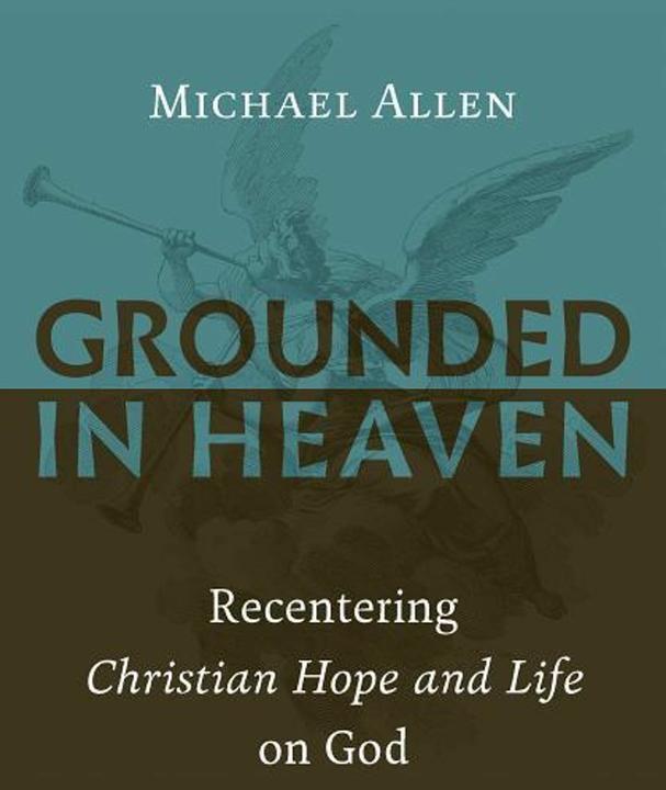 Immagine prodotto Grounded in Heaven (Inglese, Michael Allen, 2018)