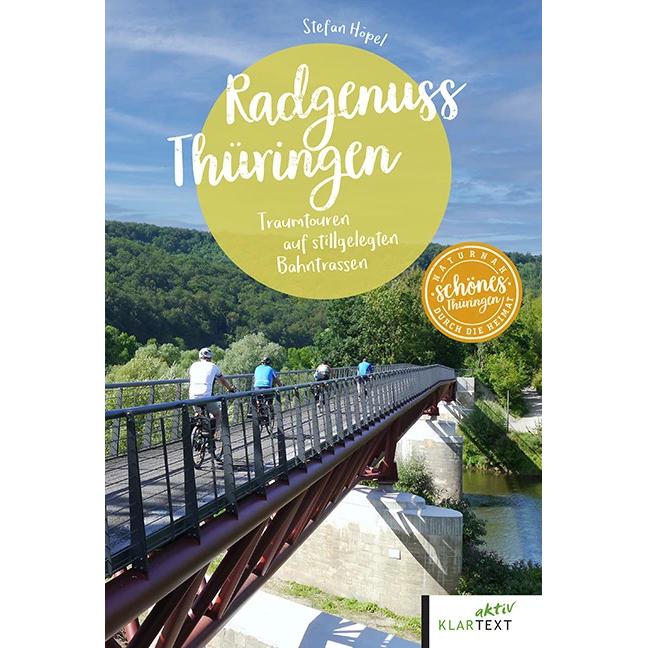 Radgenuss Thüringen, Ratgeber von Stefan Höpel