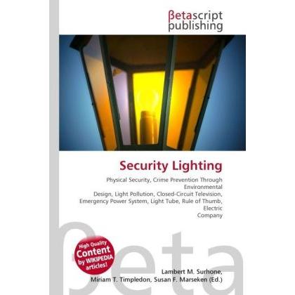 Thumbnail - Security Lighting, Fachbücher von Lambert M. Surhone, Miriam T. Timpledon, Susan F. Marseken