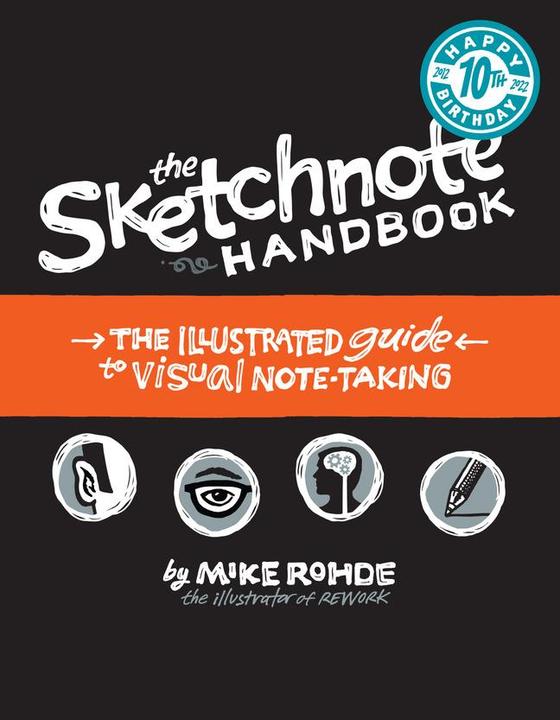 Produktbild The Sketchnote Handbook (Englisch, Mike Rohde, 2012)