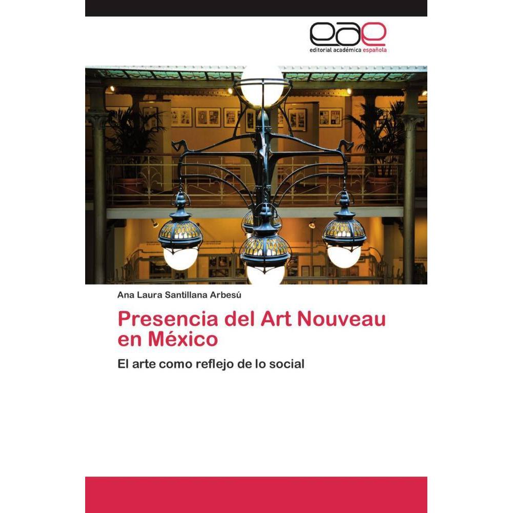 Presencia del Art Nouveau en México, Fachbücher