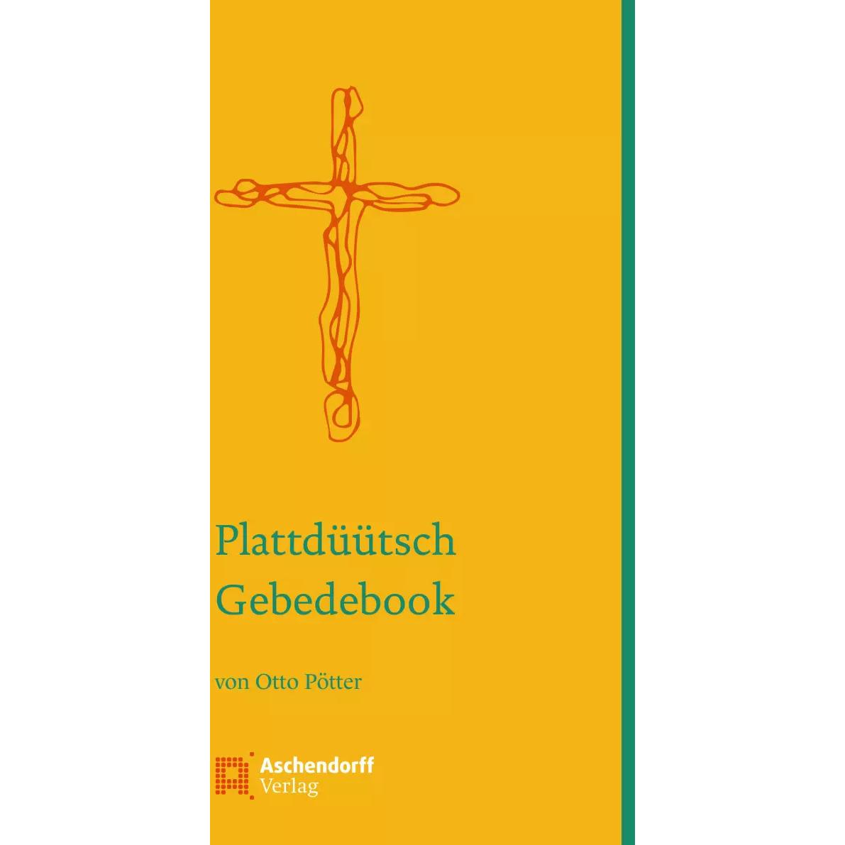 Thumbnail - Plattdüütsch Gebettbook, Sachbücher von Otto Pötter