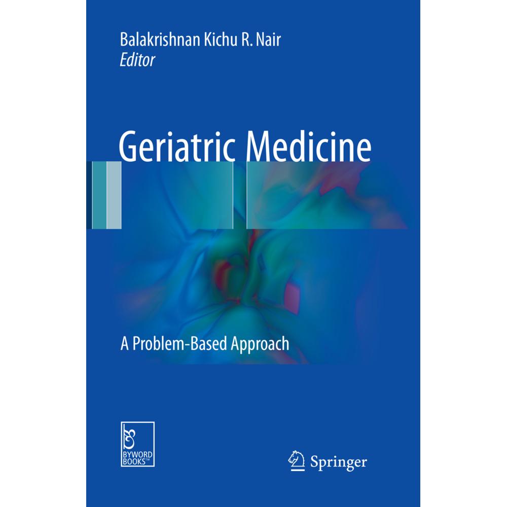 Geriatric Medicine, Fachbücher von Balakrishnan Kichu R. Nair