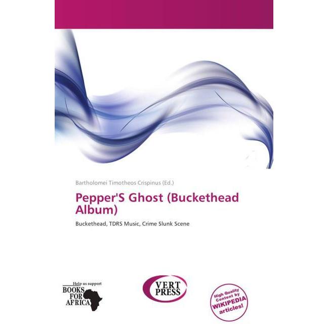 Pepper'S Ghost (Buckethead Album), Fachbücher