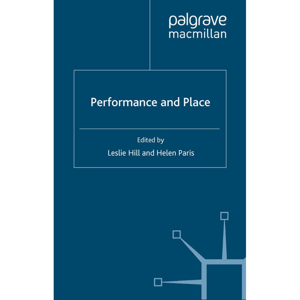 Thumbnail - Performance and Place, Fachbücher von L. Hill, H. Paris