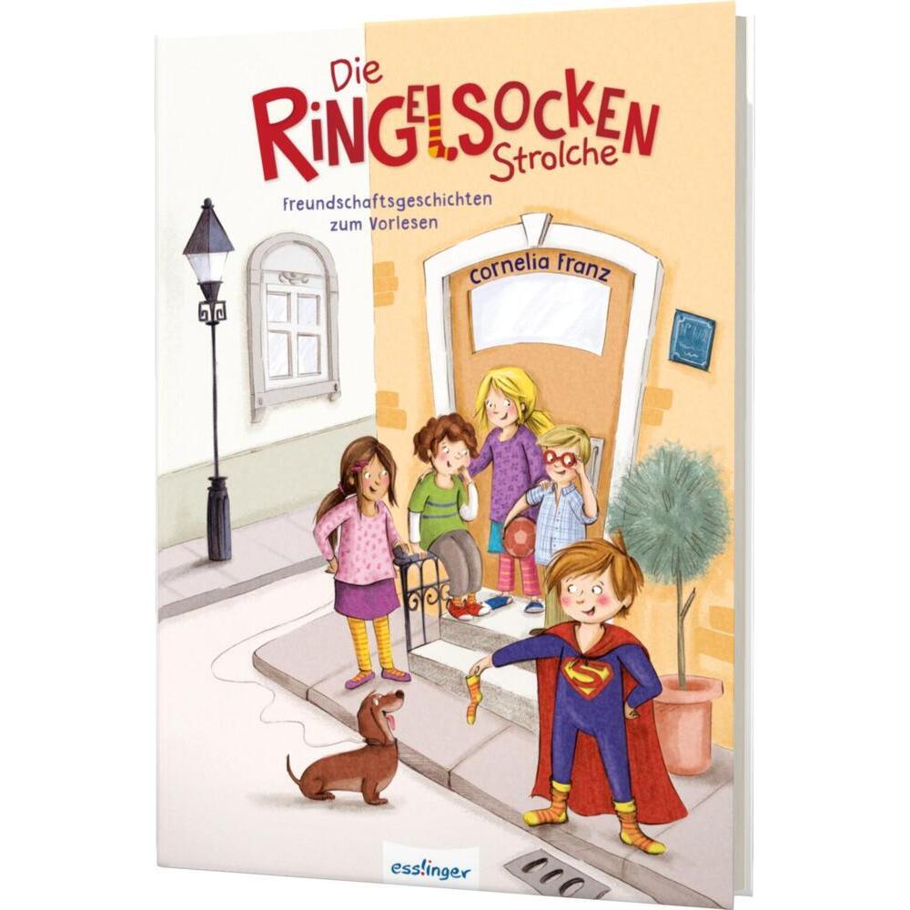 Die Ringelsocken-Strolche: Freundschaftsgeschichten zum Vorlesen ab 5 Jahren, Kinderbücher von Cornelia Franz