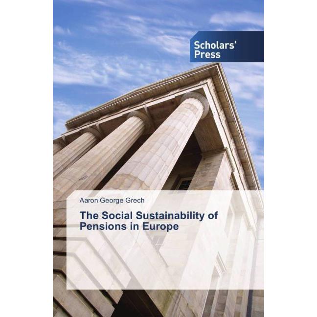 The Social Sustainability of Pensions in Europe, Fachbücher