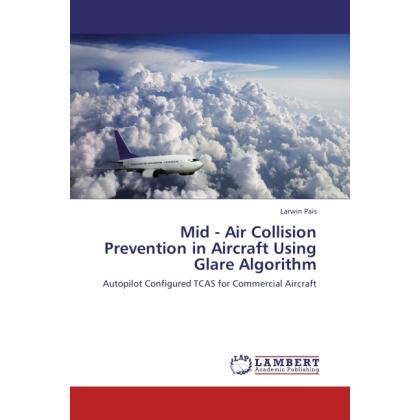 Mid - Air Collision Prevention in Aircraft Using Glare Algorithm, Ratgeber