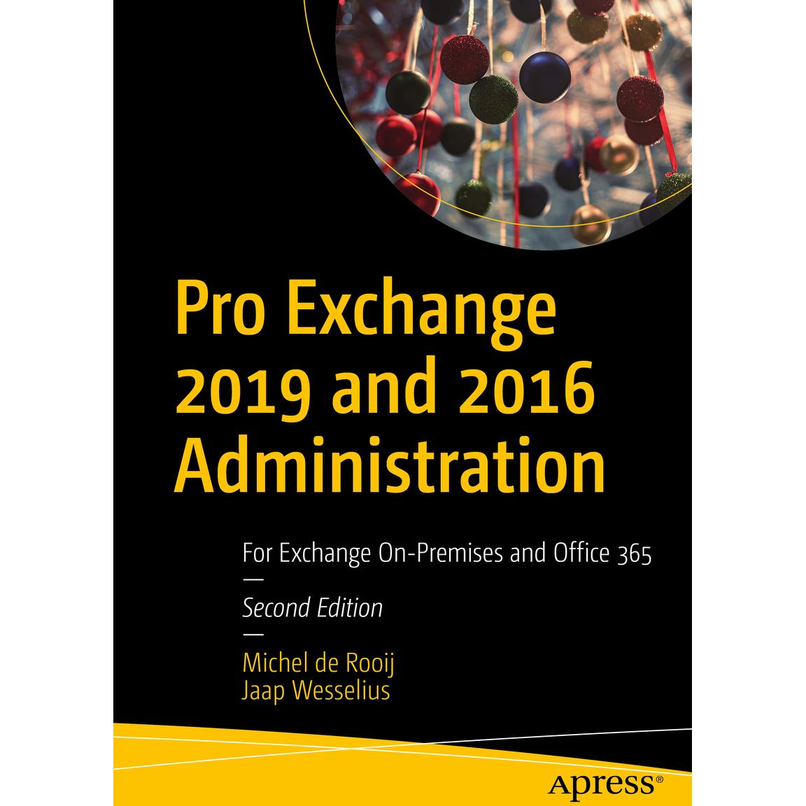 Pro Exchange 2019 and 2016 Administration, Fachbücher von Michel De Rooij, Jaap Wesselius
