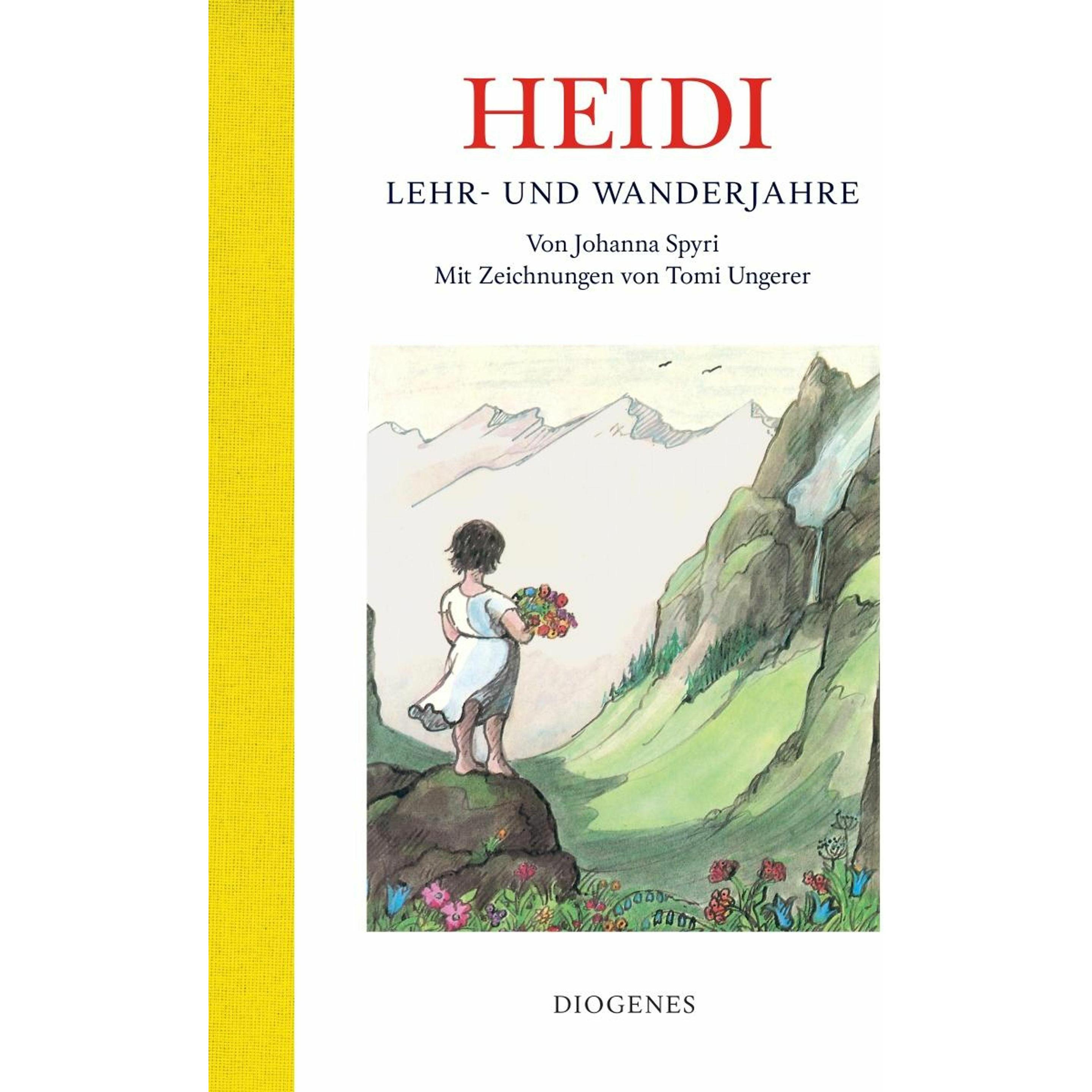 Heidi – Lehr- und Wanderjahre, Kinderbücher von Johanna Spyri, Tomi Ungerer