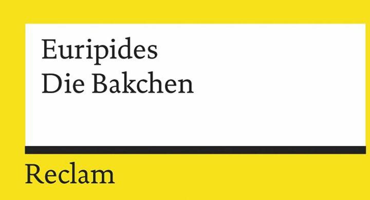 Nährwerte und Zutaten Die Bakchen (Deutsch, Euripides, 2013)