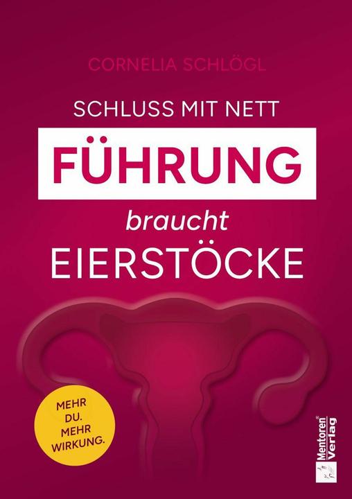 Produktbild Schlögl:Schluss mit nett - Führung brau (Cornelia Schlögl, 2026)