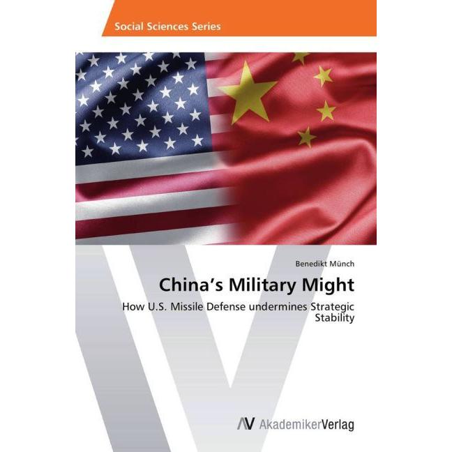 China's Military Might, Fachbücher von Benedikt Münch